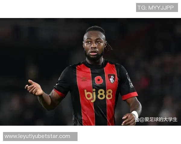 塞梅尼奥本赛季贡献9球占伯恩茅斯总进球818创英超新高